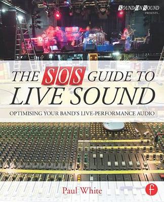 Book cover for The SOS Guide to Live Sound