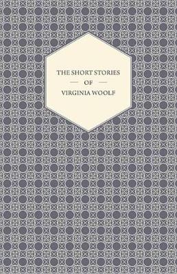 Book cover for The Short Stories of Virginia Woolf