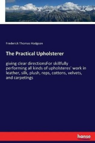 Cover of The Practical Upholsterer