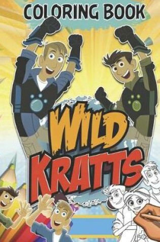 Cover of Wild Kratts Coloring Book