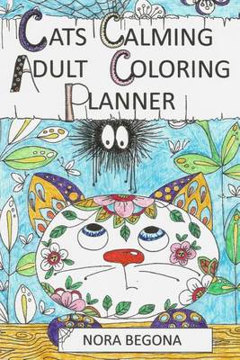 Book cover for Cats Calming Adult Coloring Planner