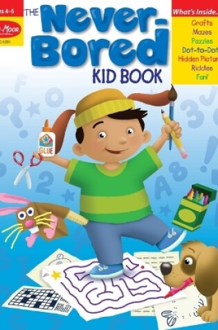 Cover of The Never-Bored Kid Book