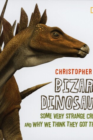 Cover of Bizarre Dinosaurs