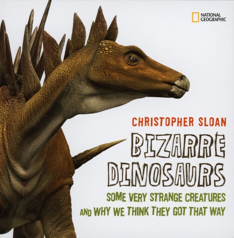 Cover of Bizarre Dinosaurs