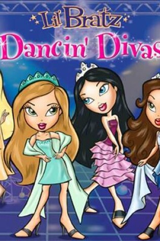 Cover of Lil' Bratz - Dancing Divas