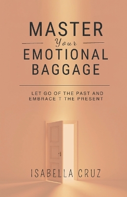 Cover of Master Your Emotional Baggage