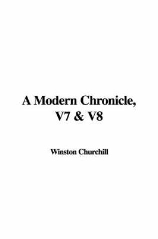 Cover of A Modern Chronicle, V7 & V8