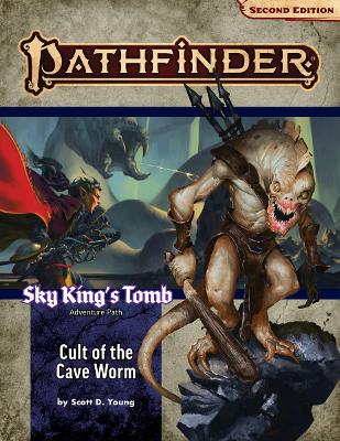 Book cover for Pathfinder Adventure Path: Cult of the Cave Worm (Sky King’s Tomb 2 of 3) (P2)