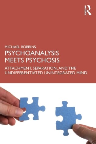 Cover of Psychoanalysis Meets Psychosis