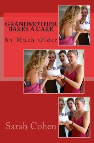 Cover of Grandmother Bakes a Cake