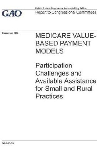 Cover of Medicare Value-Based Payment Models