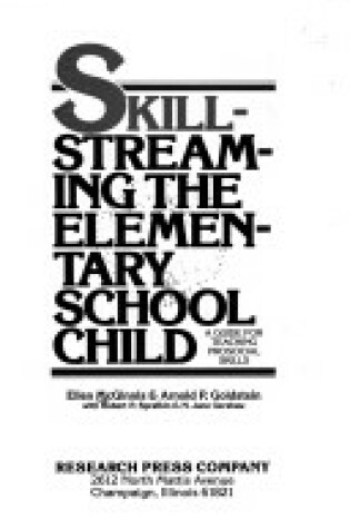 Cover of Skillstreaming the Elementary School Child