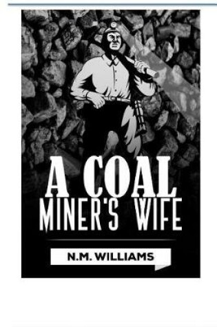 Cover of A Coal Miner's Wife