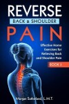 Book cover for Reverse Back and Shoulder Pain