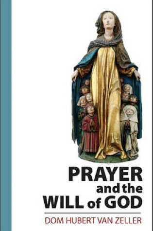 Cover of Prayer and the Will of God