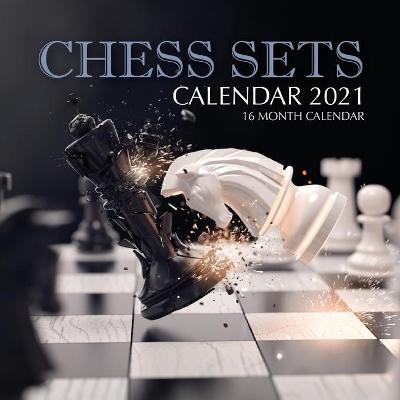 Book cover for Chess Sets Calendar 2021