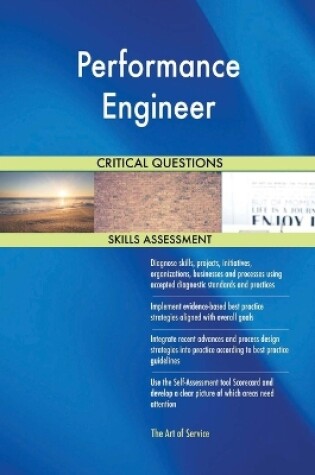 Cover of Performance Engineer Critical Questions Skills Assessment