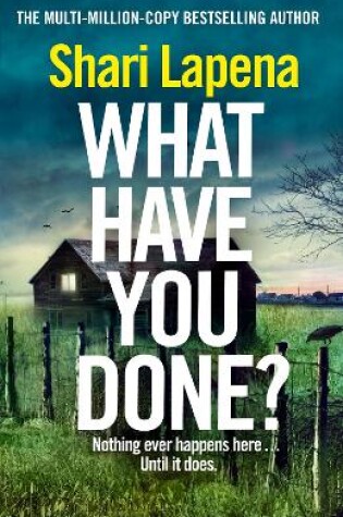 Cover of What Have You Done?