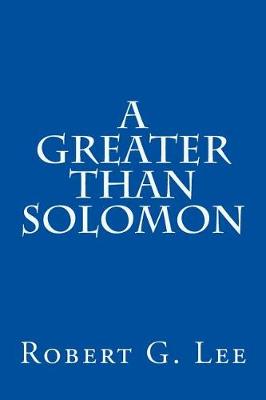 Book cover for A Greater Than Solomon