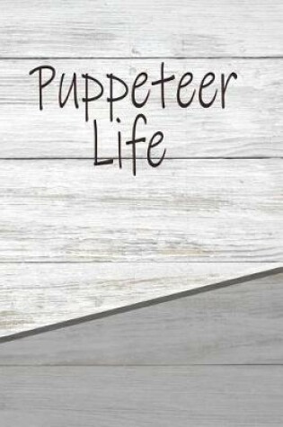 Cover of Puppeteer Life