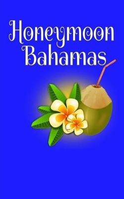 Book cover for Honeymoon Bahamas