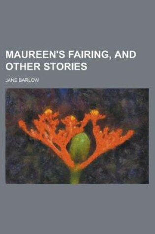 Cover of Maureen's Fairing, and Other Stories