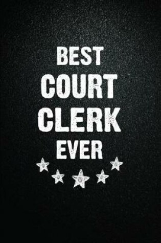 Cover of Best Court clerk Ever