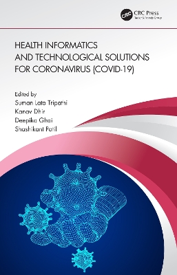 Cover of Health Informatics and Technological Solutions for Coronavirus (COVID-19)