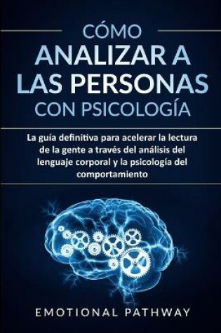 Cover of Como analizar a las personas con psicologia