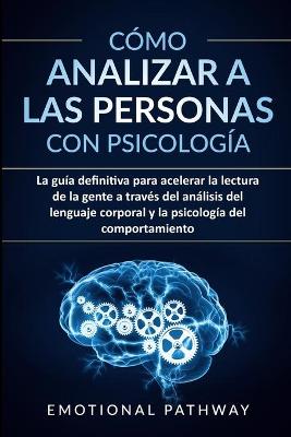 Book cover for Como analizar a las personas con psicologia