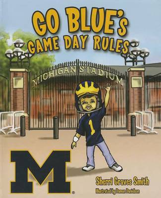 Book cover for Go Blue's Game Day Rules