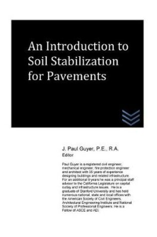 Cover of An Introduction to Soil Stabilization for Pavements