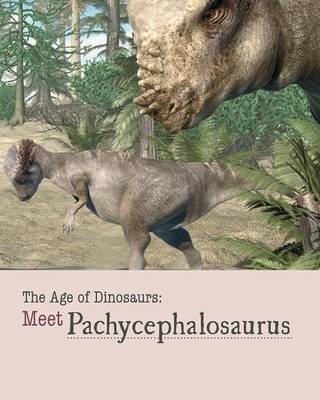 Book cover for Meet Pachycephalosaurus