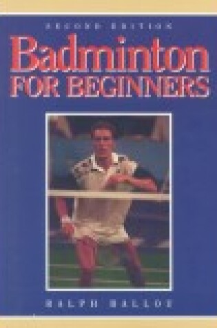 Cover of Badminton for Beginners