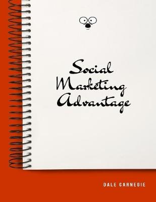 Book cover for Social Marketing Advantage