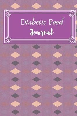 Book cover for Diabetic Food Journal
