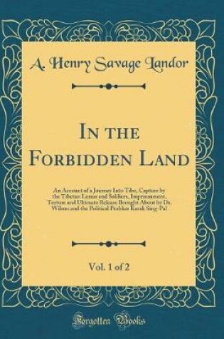 Cover of In the Forbidden Land, Vol. 1 of 2