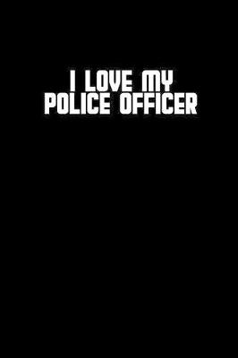 Book cover for I love my police officer