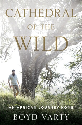 Book cover for Cathedral of the Wild