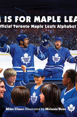 Cover of M Is for Maple Leafs