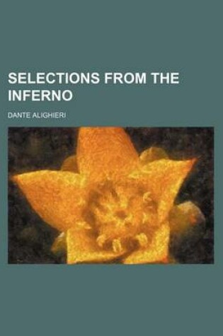 Cover of Selections from the Inferno