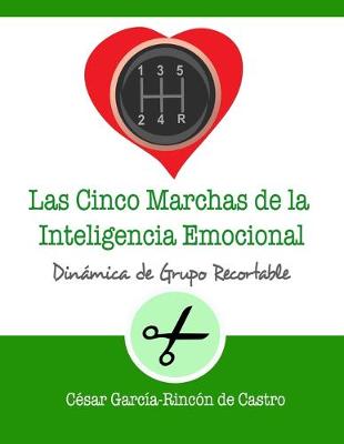 Book cover for Las cinco marchas de la inteligencia emocional