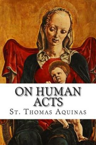 Cover of On Human Acts