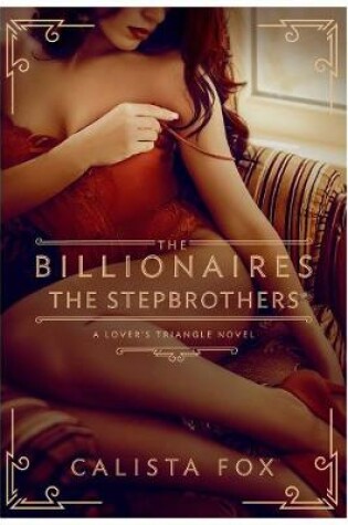 Cover of The Billionaires: The Stepbrothers