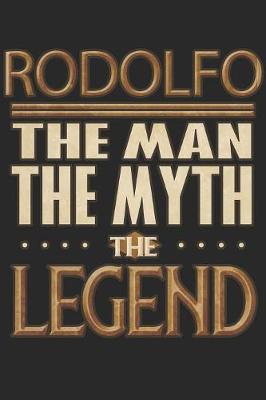 Book cover for Rodolfo The Man The Myth The Legend