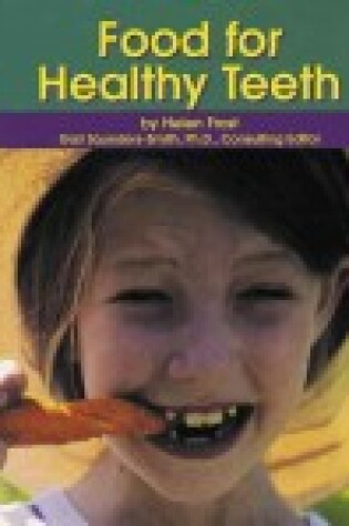 Cover of Food for Healthy Teeth (Dzenta