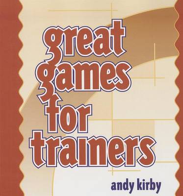 Book cover for Great Games for Trainers