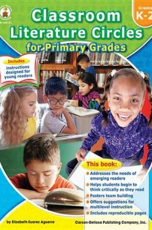 Cover of Classroom Literature Circles for Primary Grades, Grades K - 2