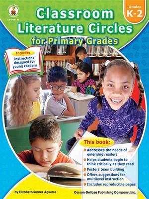 Book cover for Classroom Literature Circles for Primary Grades, Grades K - 2