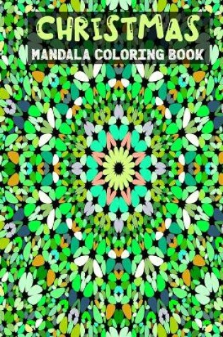 Cover of Christmas Mandalas Coloring Book